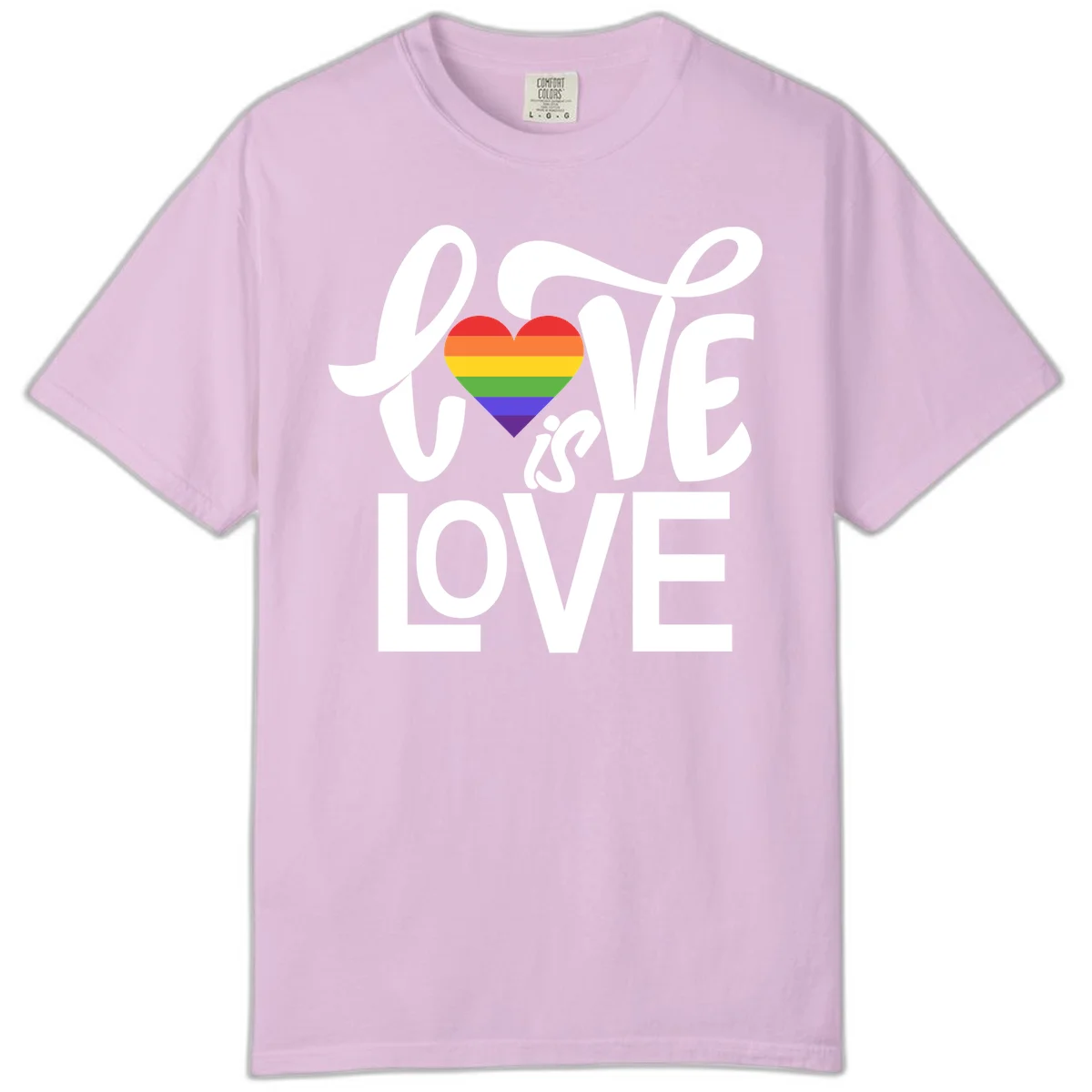 White text reading 'LOVE is LOVE' with a rainbow-striped heart in the center on gray background in Orchid