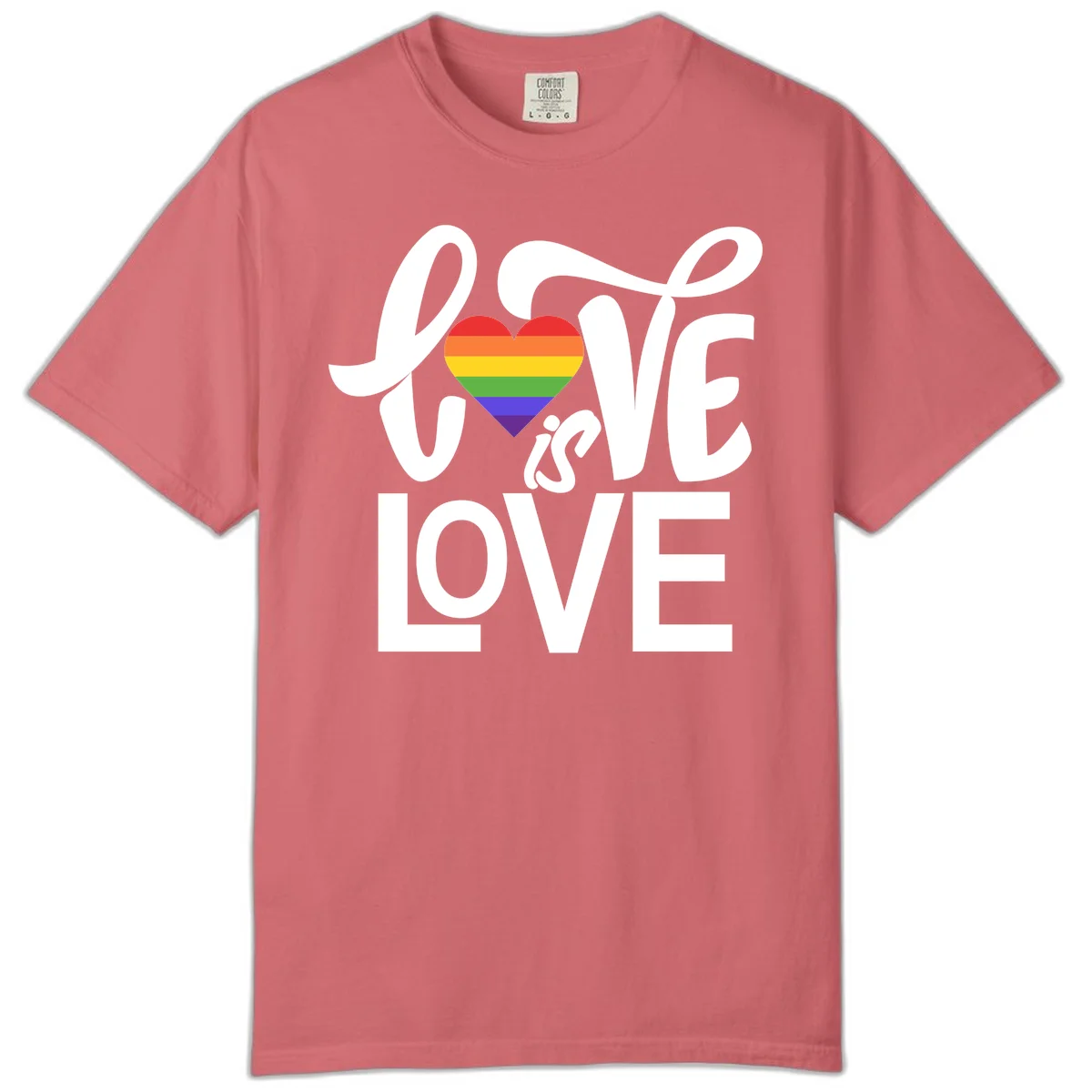White text reading 'LOVE is LOVE' with a rainbow-striped heart in the center on gray background in Watermelon