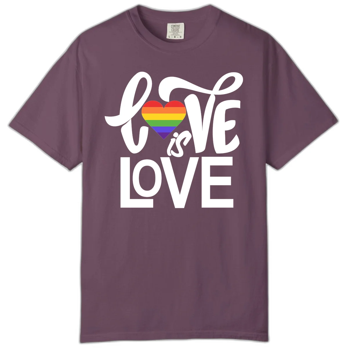 White text reading 'LOVE is LOVE' with a rainbow-striped heart in the center on gray background in Berry