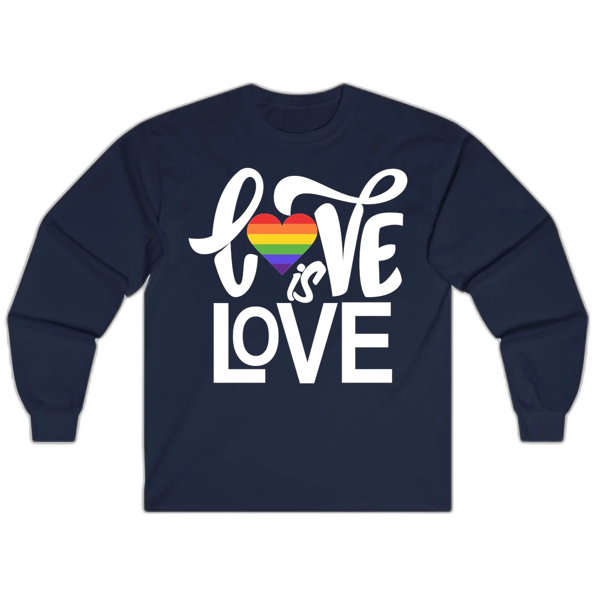 White text reading 'LOVE is LOVE' with a rainbow-striped heart in the center on gray background in Navy