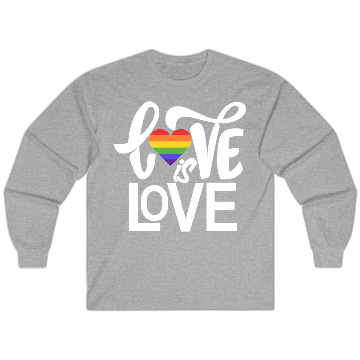 White text reading 'LOVE is LOVE' with a rainbow-striped heart in the center on gray background in Sport Grey