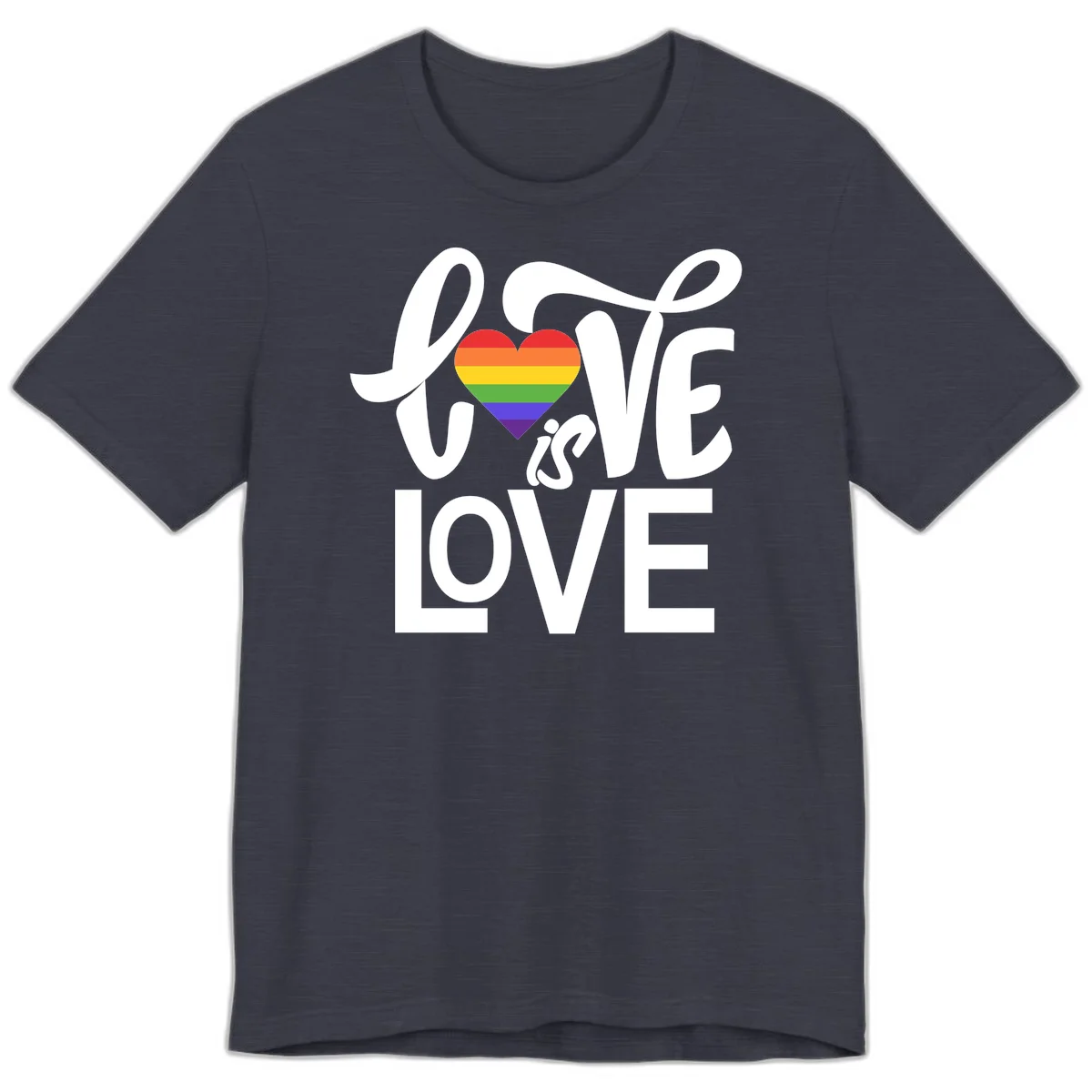 White text reading 'LOVE is LOVE' with a rainbow-striped heart in the center on gray background in Heather Midnight Navy