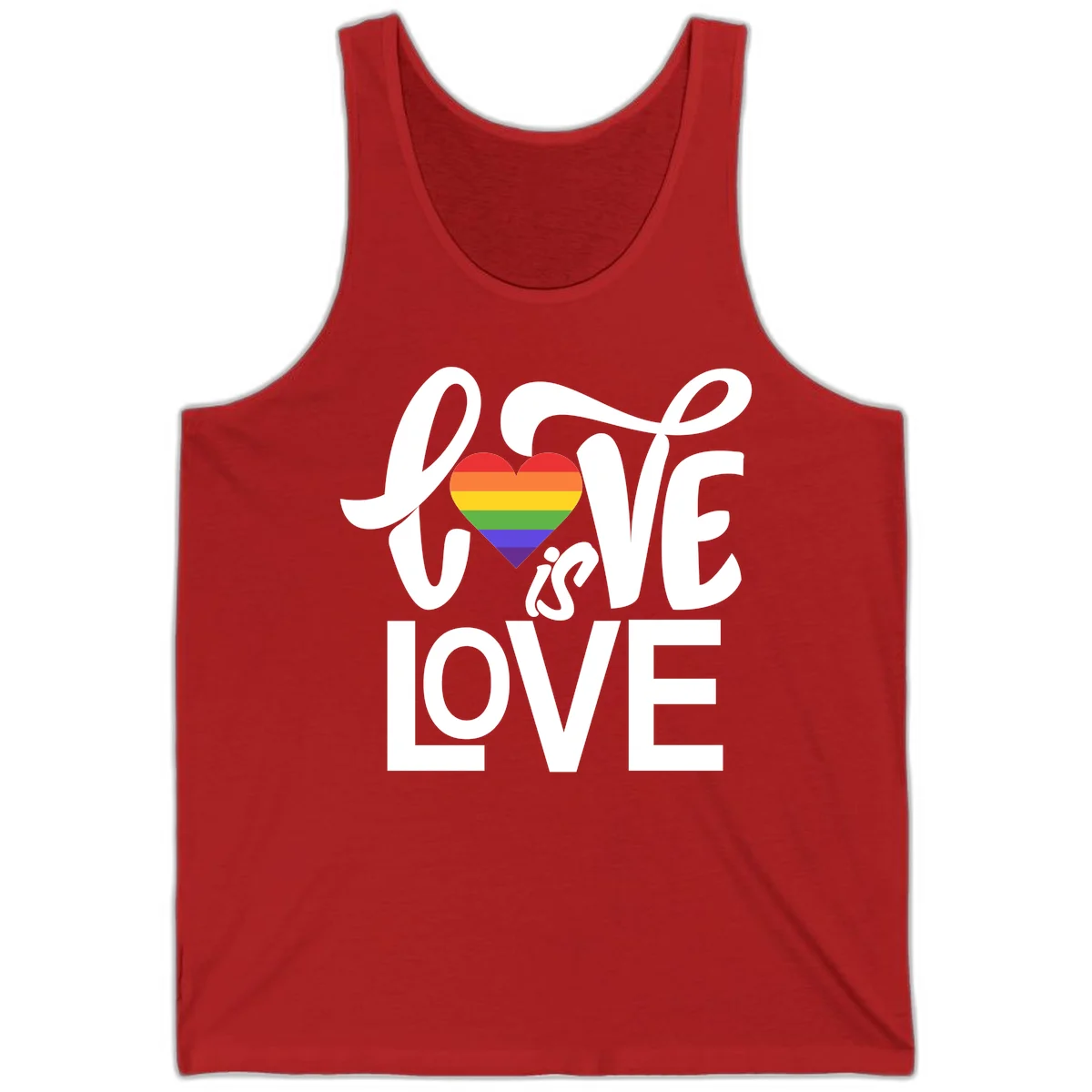 White text reading 'LOVE is LOVE' with a rainbow-striped heart in the center on gray background in Red