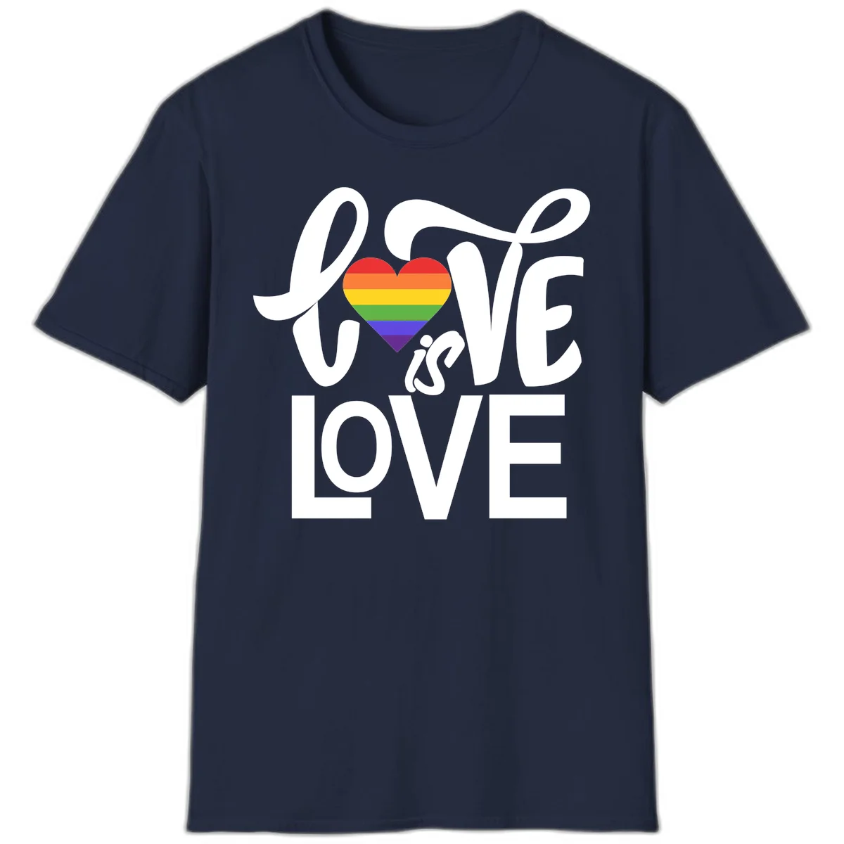 White text reading 'LOVE is LOVE' with a rainbow-striped heart in the center on gray background in Navy