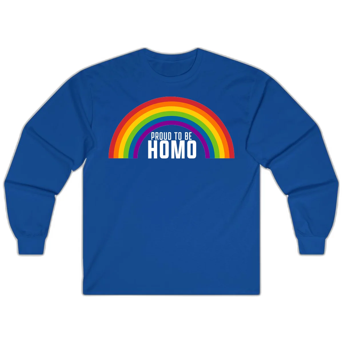 Proud to be homo design: rainbow arc in pride colors frames white text on gray background in Royal