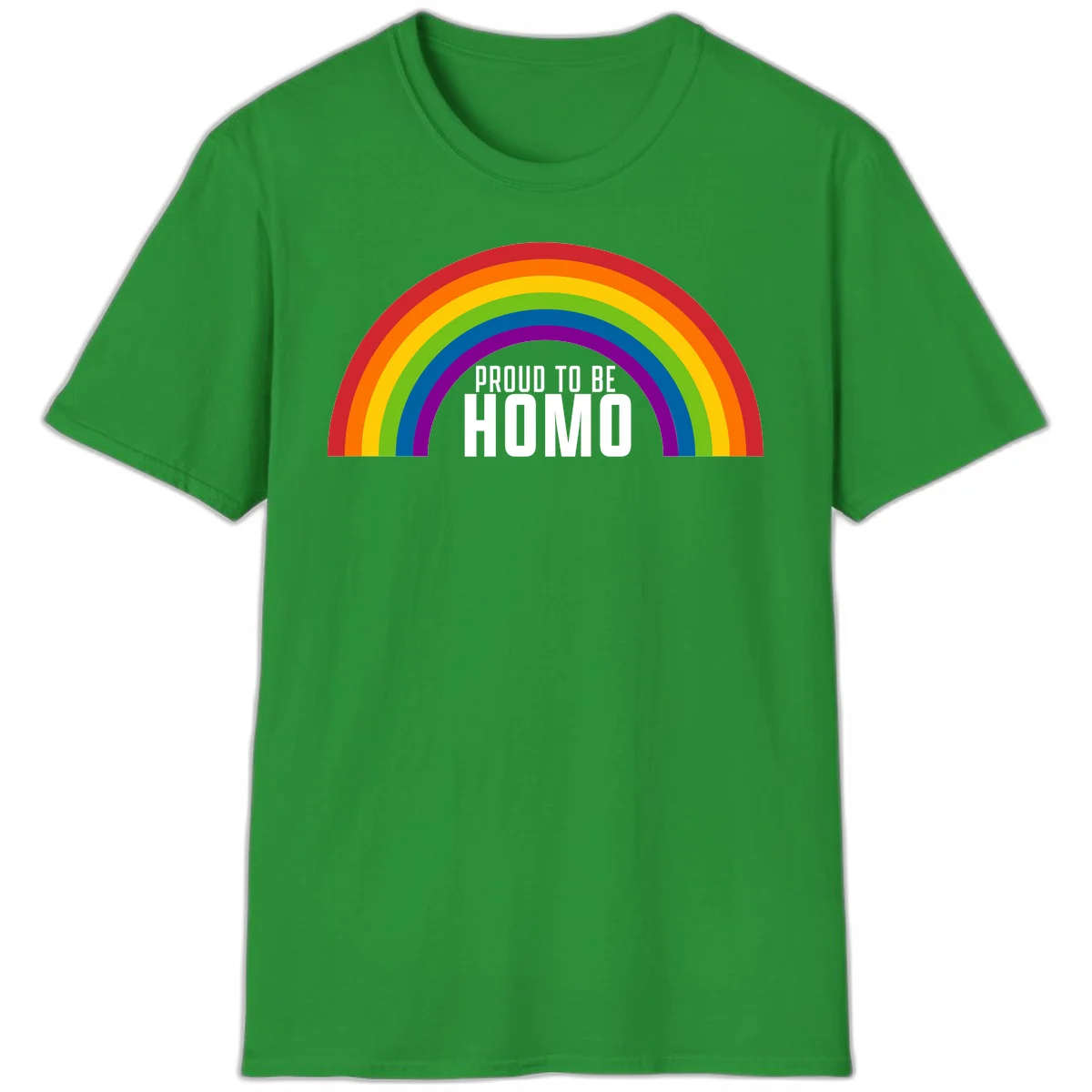 Proud to be homo design: rainbow arc in pride colors frames white text on gray background in Irish Green
