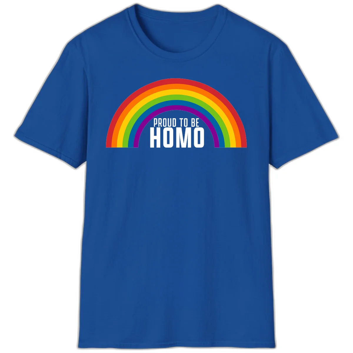 Proud to be homo design: rainbow arc in pride colors frames white text on gray background in Royal