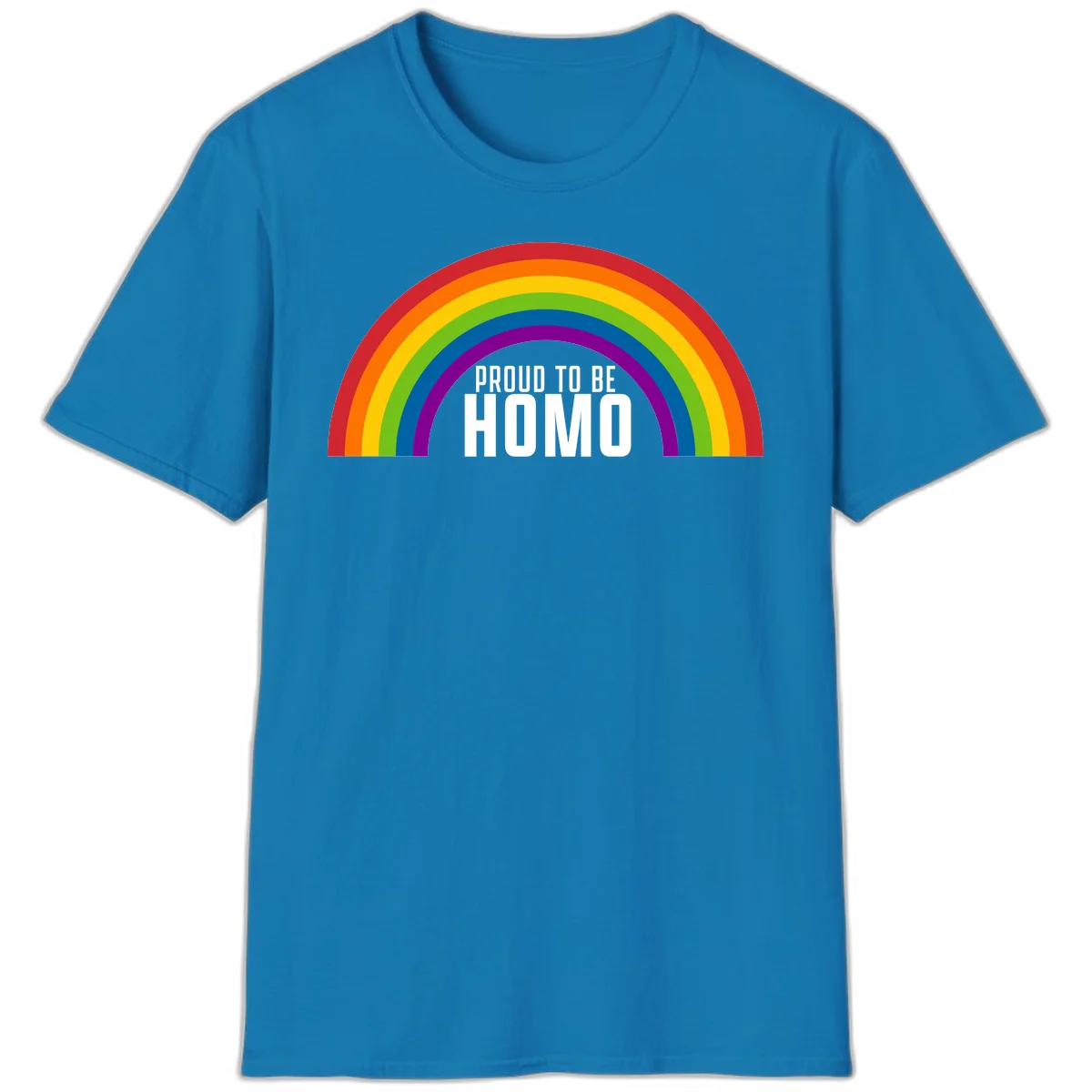 Proud to be homo design: rainbow arc in pride colors frames white text on gray background in Sapphire