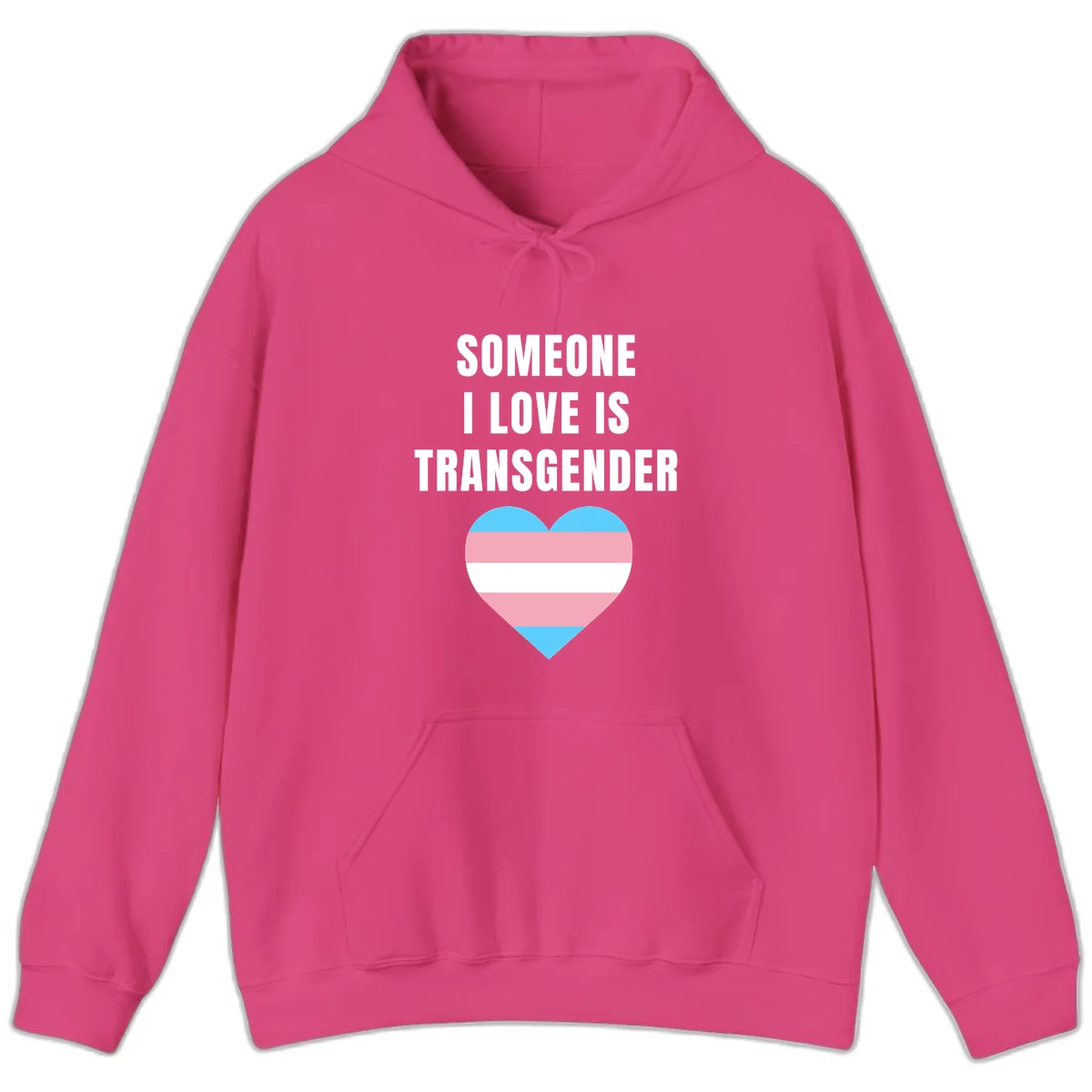 Gray background with white text reading 'Someone I Love Is Transgender' above a heart featuring blue, pink, and white transgender flag stripes in Heliconia