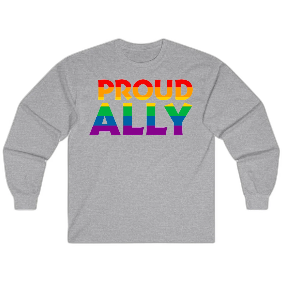 Proud Ally design with rainbow-striped letters in pride flag colors on gray background in Sport Grey