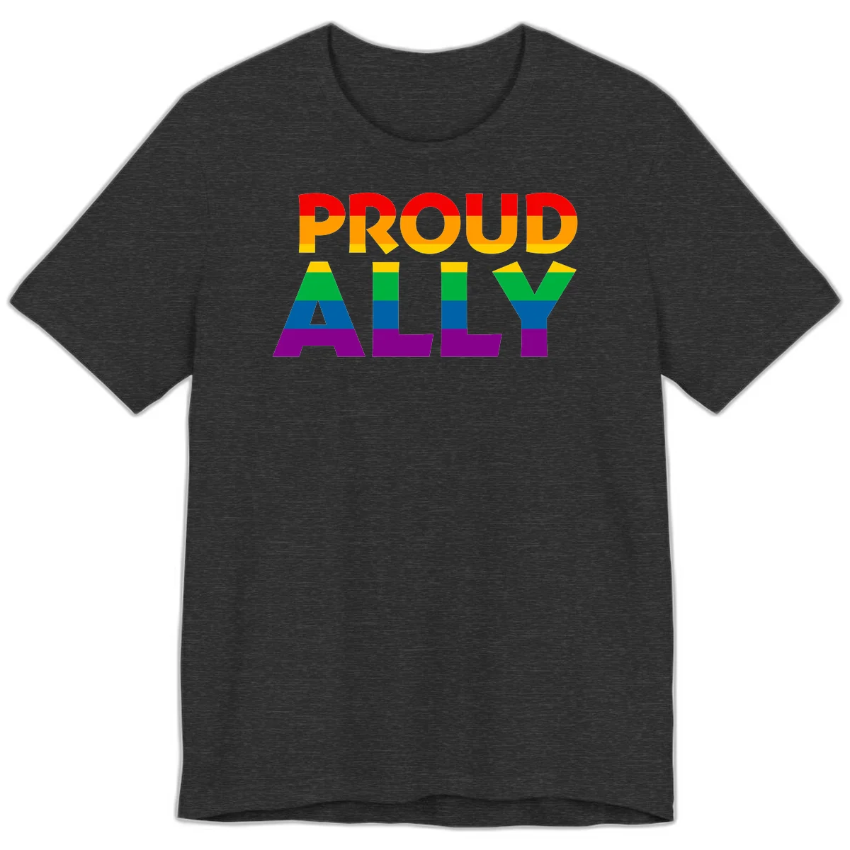 Proud Ally design with rainbow-striped letters in pride flag colors on gray background in Dark Grey Heather