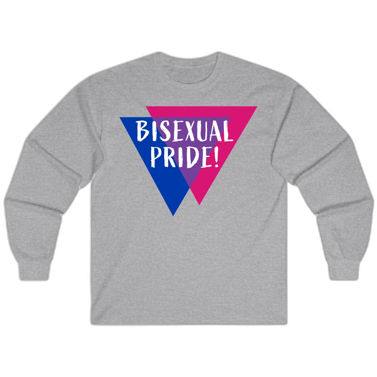 Bisexual pride flag triangle with blue, purple, and magenta sections and white text reading BISEXUAL PRIDE! in Sport Grey