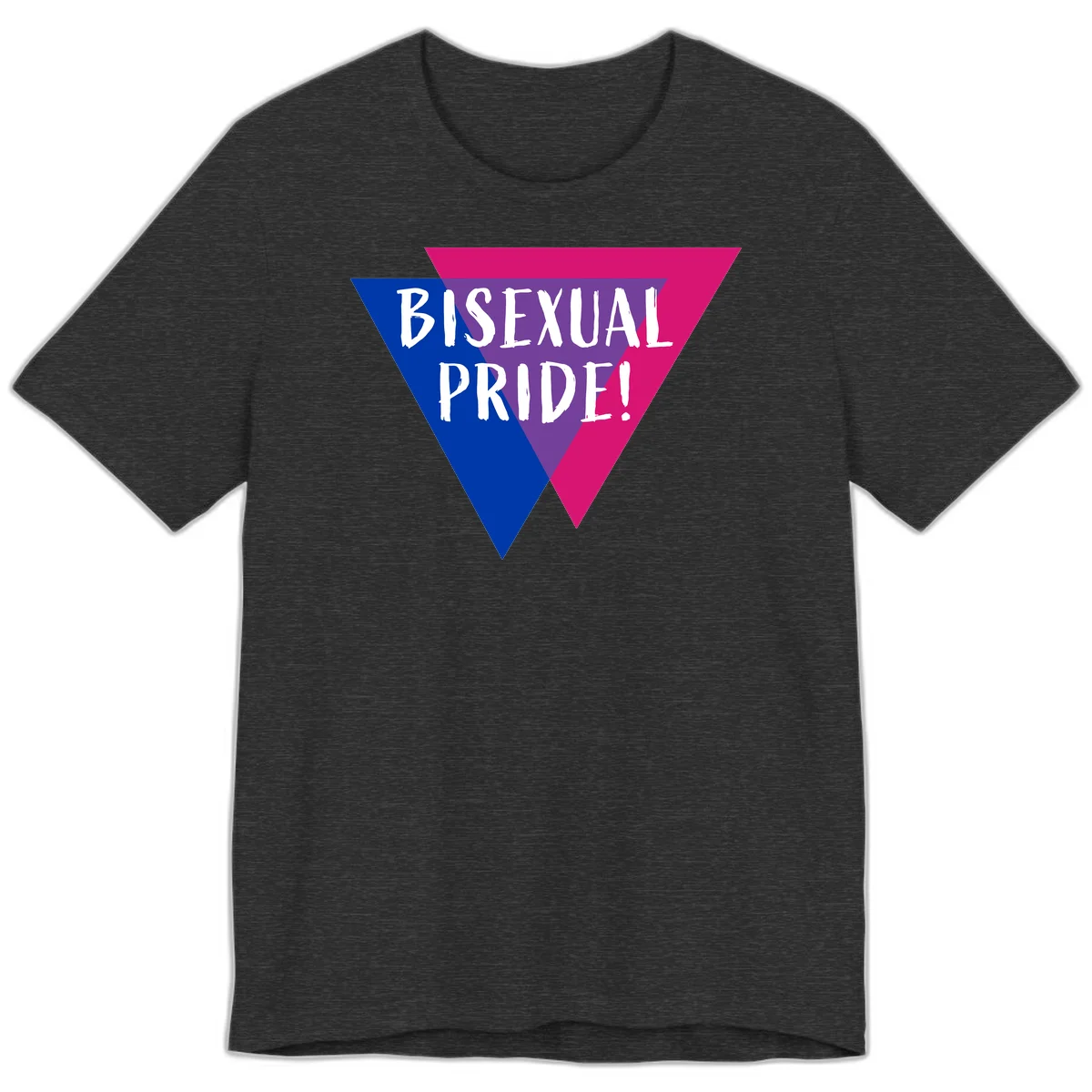 Bisexual pride flag triangle with blue, purple, and magenta sections and white text reading BISEXUAL PRIDE! in Dark Grey Heather