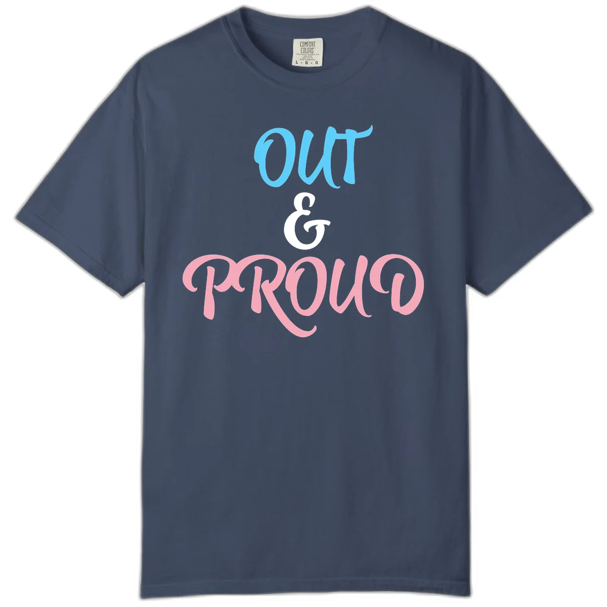 Out and proud pride design with blue 'OUT' text, white ampersand, and pink 'PROUD' lettering on gray background in Midnight