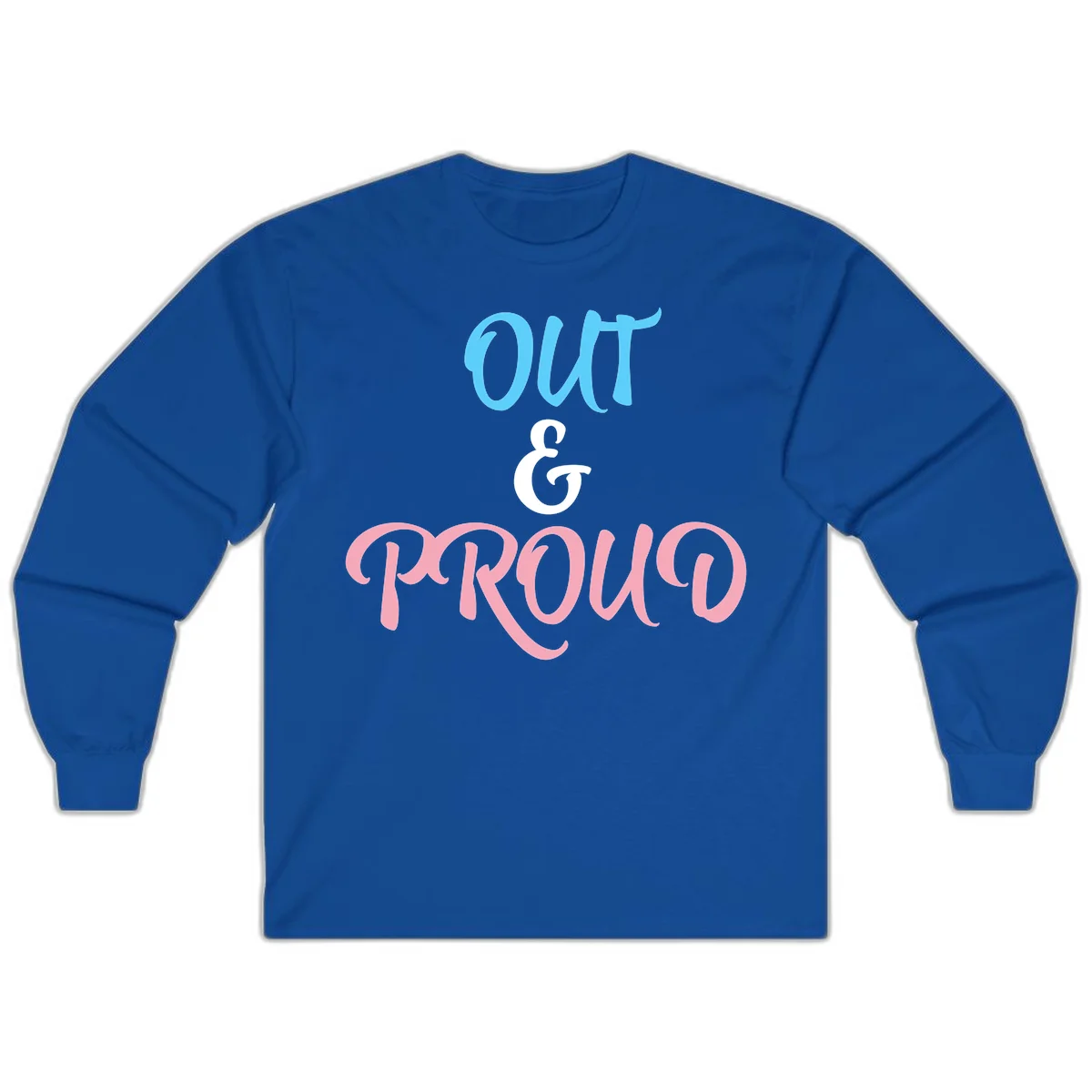 Out and proud pride design with blue 'OUT' text, white ampersand, and pink 'PROUD' lettering on gray background in Royal