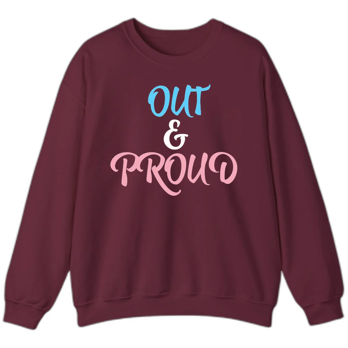 Out and proud pride design with blue 'OUT' text, white ampersand, and pink 'PROUD' lettering on gray background in Maroon
