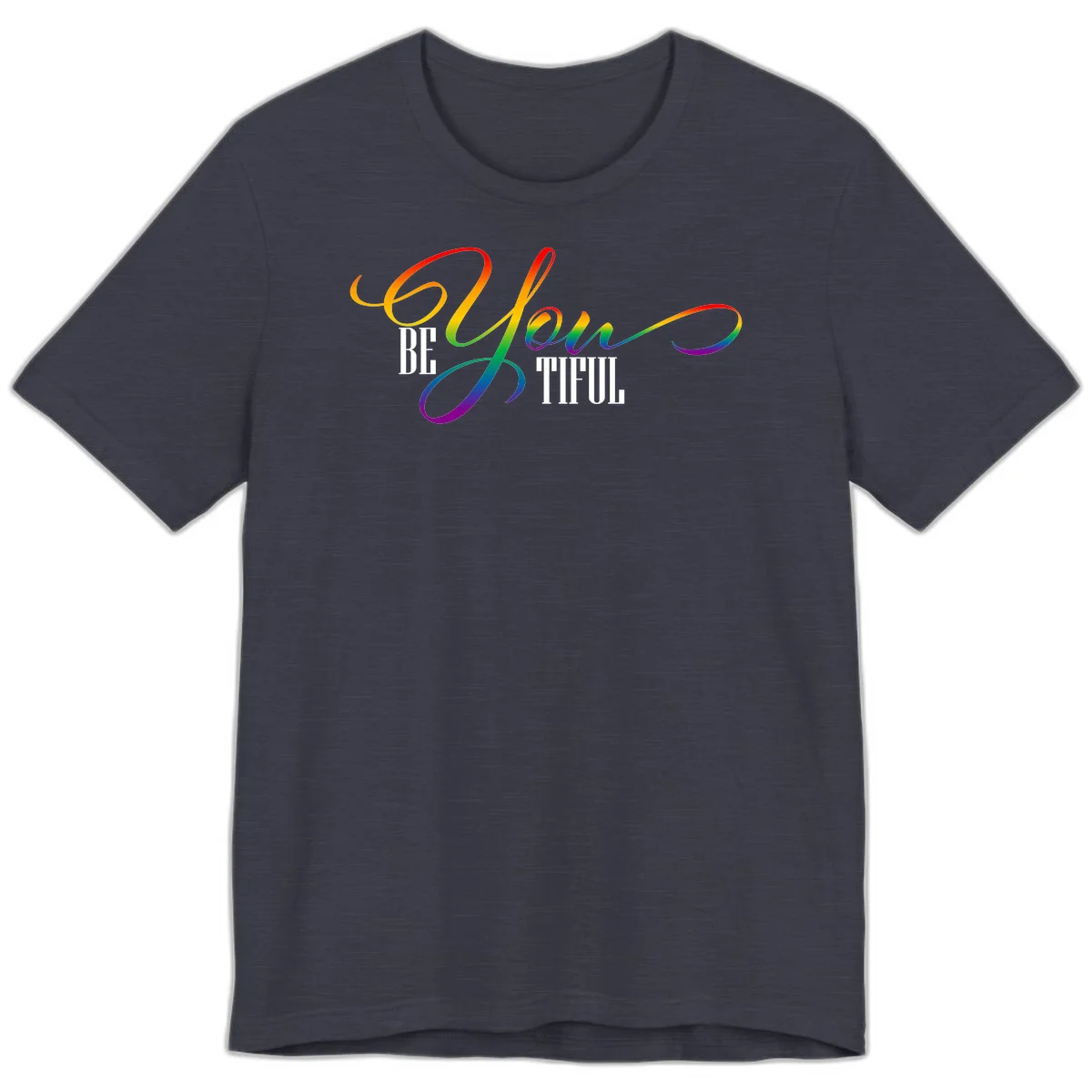 Colorful be-you-them-pride design with flowing rainbow gradient text transitioning from red to purple on gray background in Heather Midnight Navy