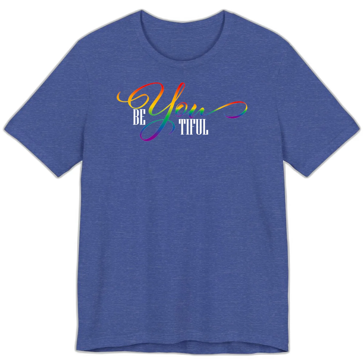 Colorful be-you-them-pride design with flowing rainbow gradient text transitioning from red to purple on gray background in Heather True Royal