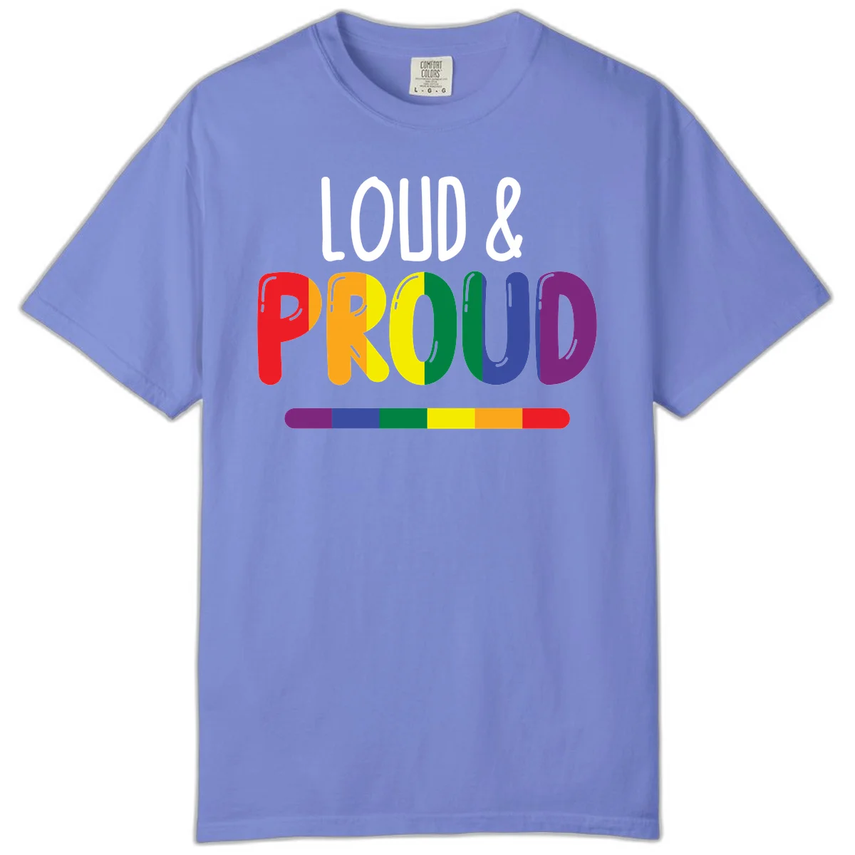 Loud and proud rainbow pride design with colorful gradient letters and pride flag stripe on gray background in Flo Blue