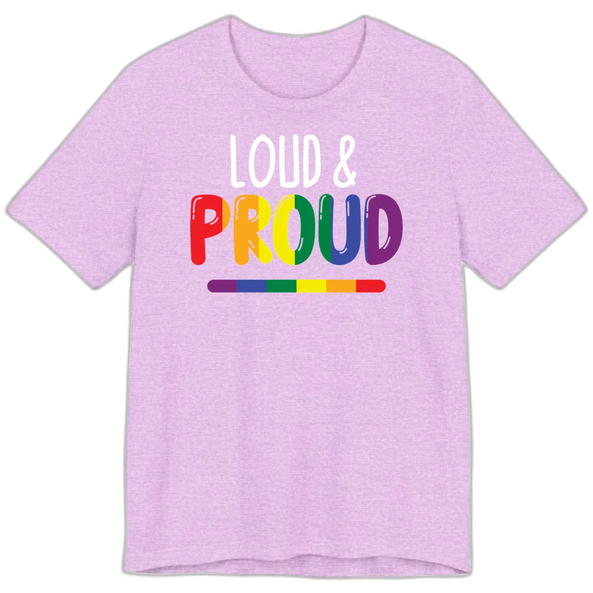 Loud and proud rainbow pride design with colorful gradient letters and pride flag stripe on gray background in Heather Prism Lilac