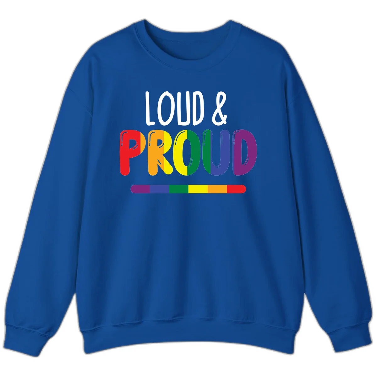 Loud and proud rainbow pride design with colorful gradient letters and pride flag stripe on gray background in Royal