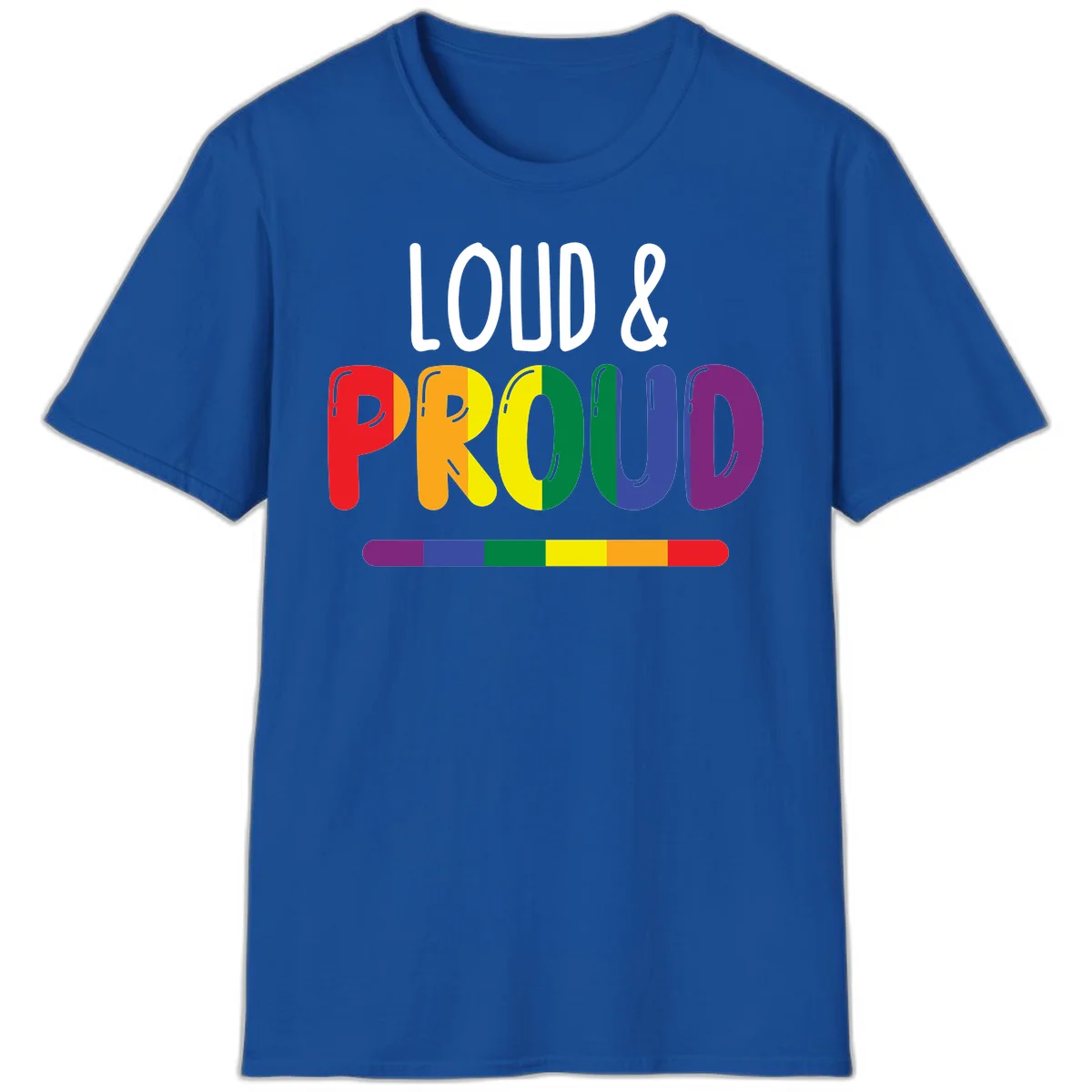 Loud and proud rainbow pride design with colorful gradient letters and pride flag stripe on gray background in Royal