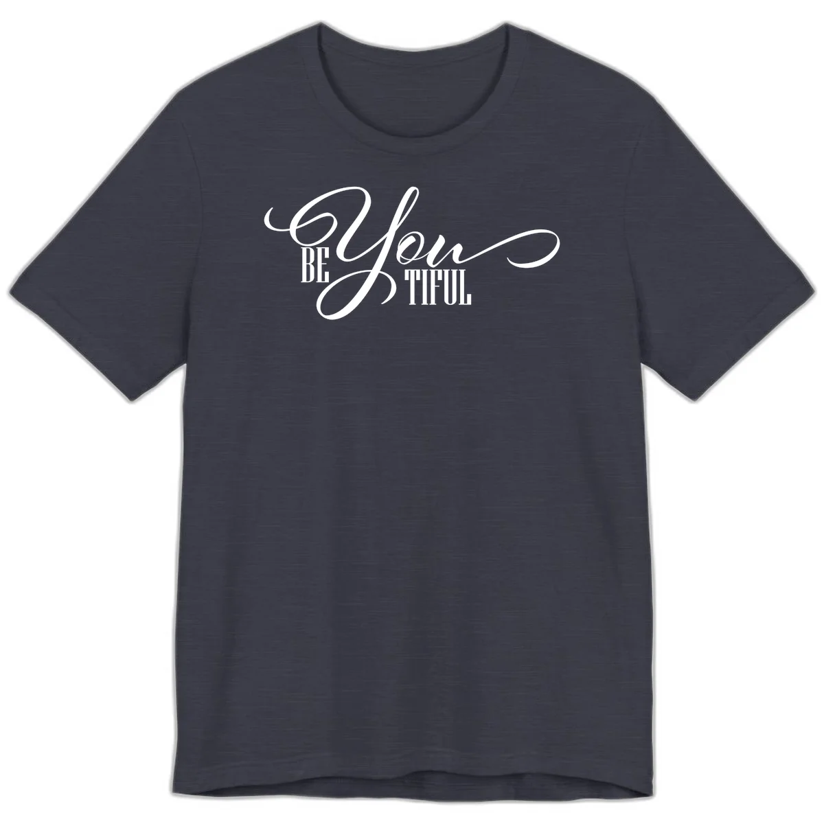Elegant white typography reading 'BE YOU THRILL' with decorative script and serif lettering on gray background in Heather Midnight Navy