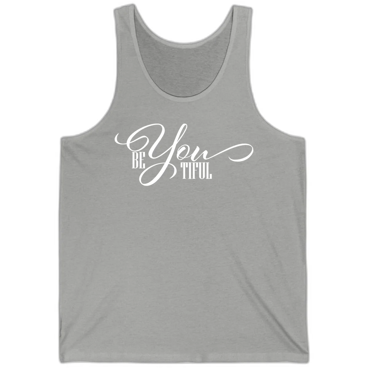 Elegant white typography reading 'BE YOU THRILL' with decorative script and serif lettering on gray background in Athletic Heather