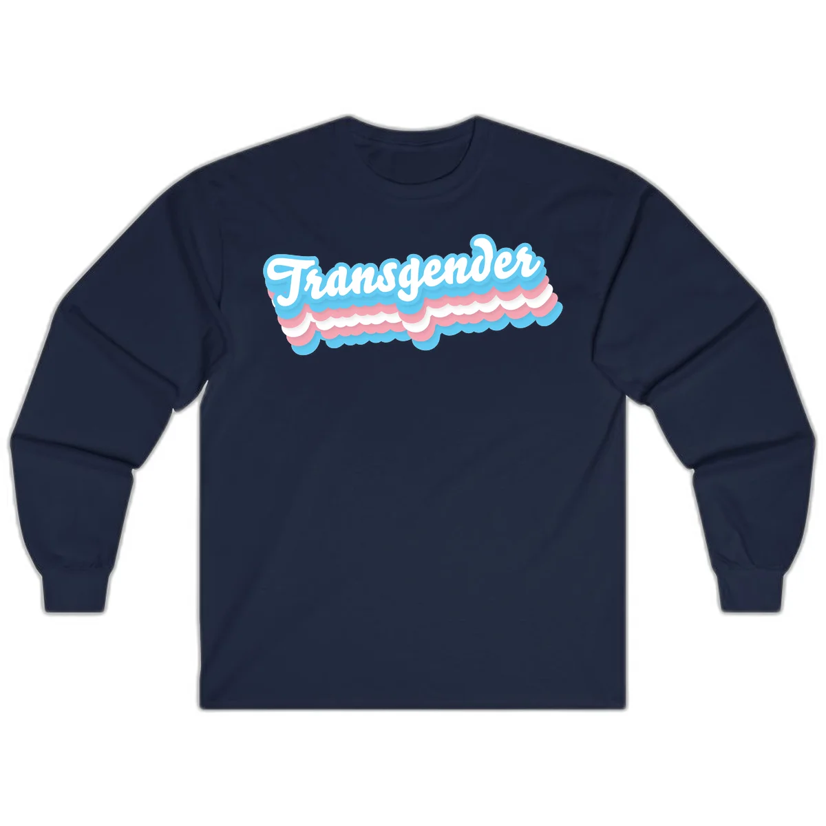 Transgender pride design with white script text surrounded by layered blue, pink, and white scalloped clouds in Navy
