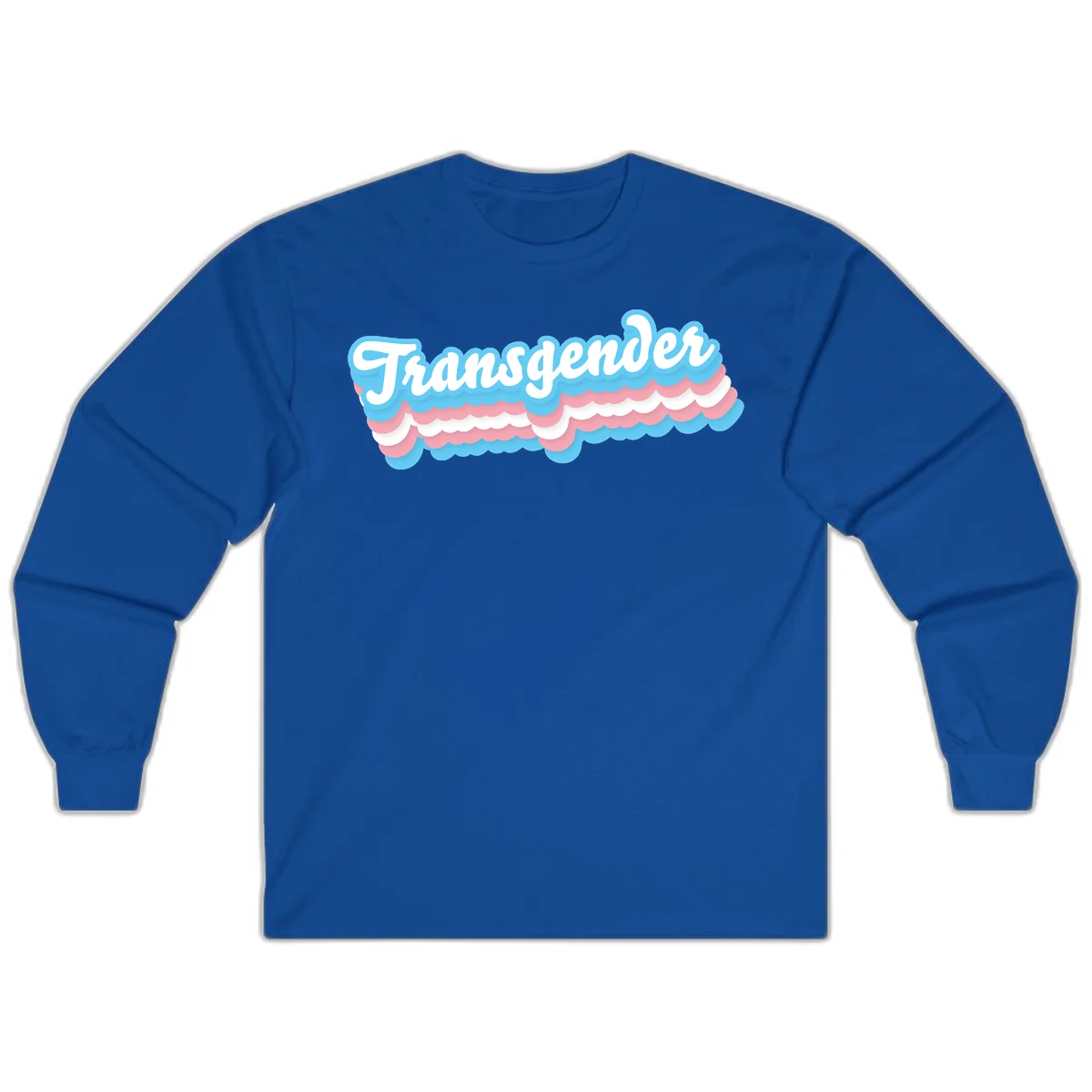 Transgender pride design with white script text surrounded by layered blue, pink, and white scalloped clouds in Royal