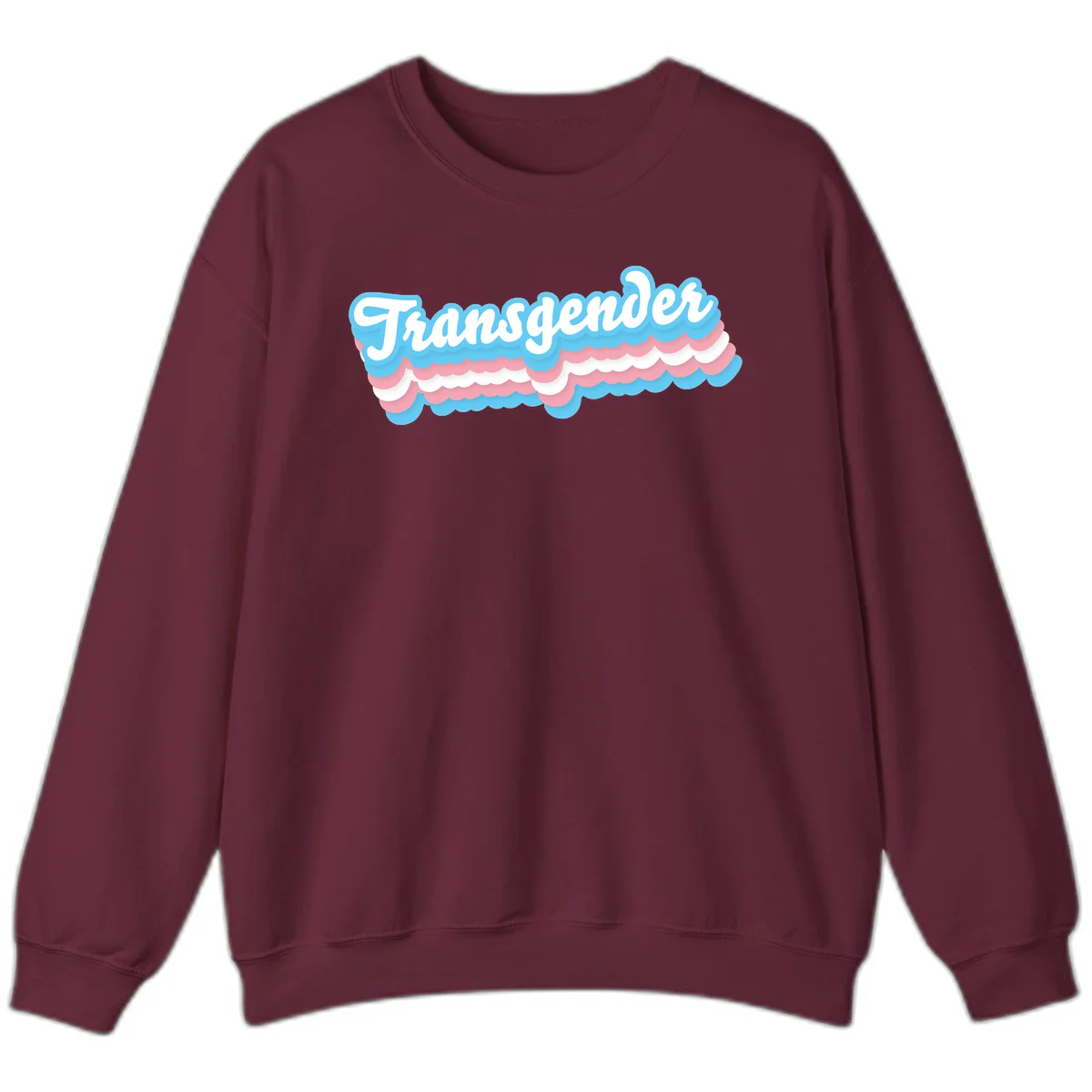 Transgender pride design with white script text surrounded by layered blue, pink, and white scalloped clouds in Maroon