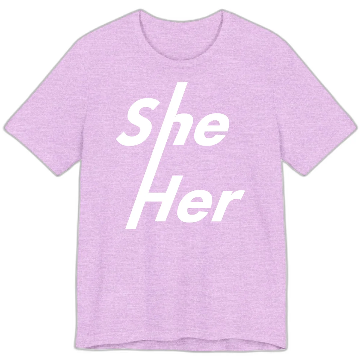 White text reading 'She/Her' with a diagonal forward slash on gray background, pronoun pride design in Heather Prism Lilac