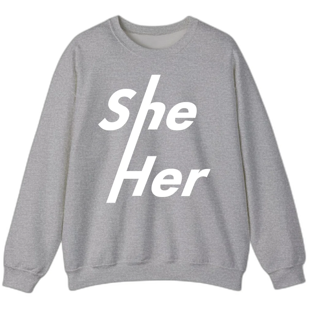White text reading 'She/Her' with a diagonal forward slash on gray background, pronoun pride design in Sport Grey