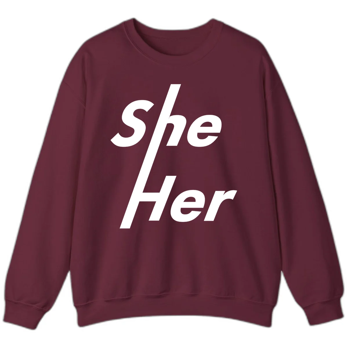 White text reading 'She/Her' with a diagonal forward slash on gray background, pronoun pride design in Maroon
