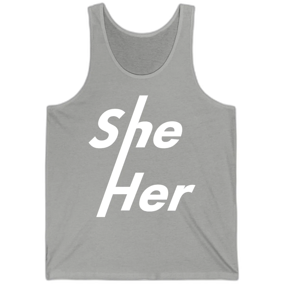 White text reading 'She/Her' with a diagonal forward slash on gray background, pronoun pride design in Athletic Heather