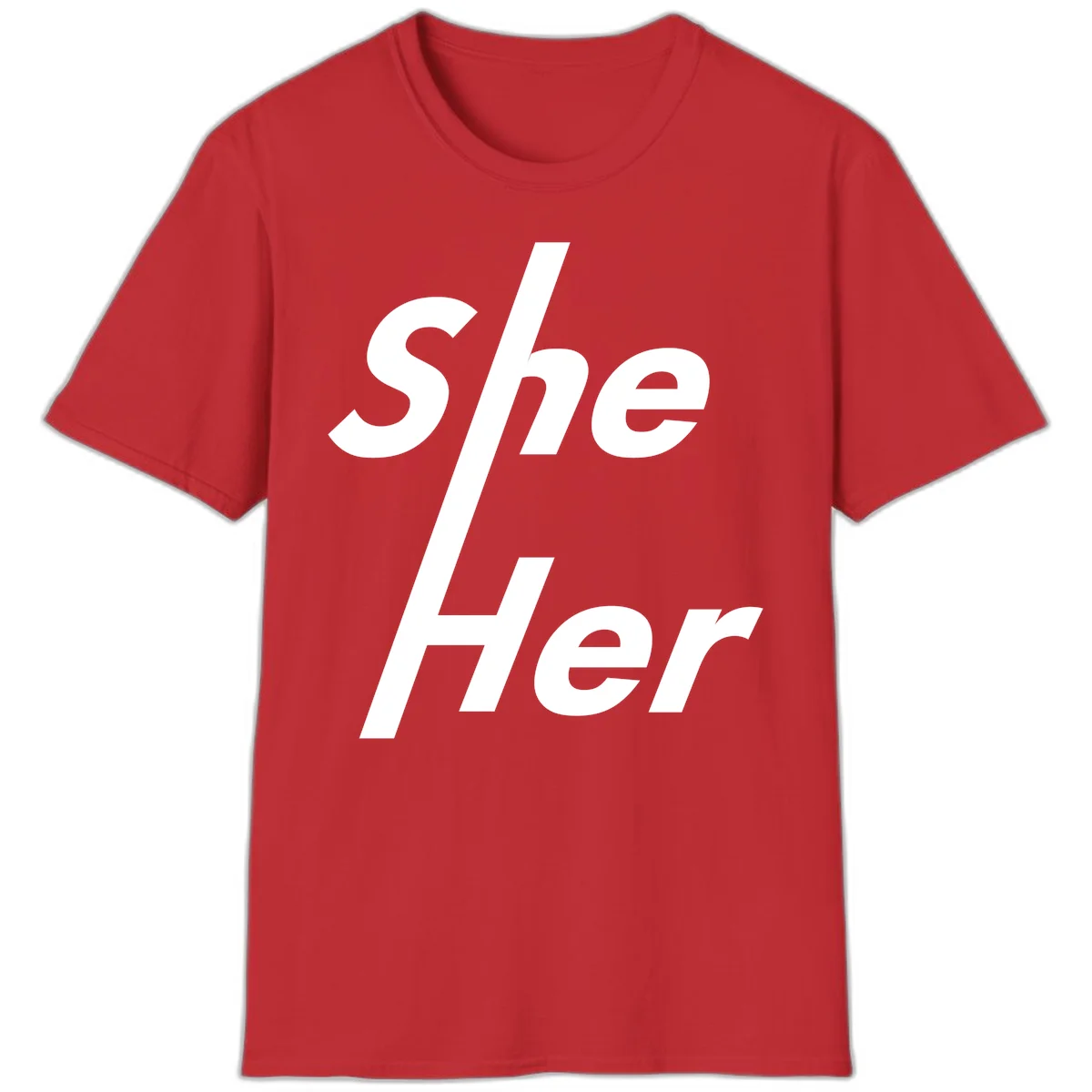 White text reading 'She/Her' with a diagonal forward slash on gray background, pronoun pride design in Red