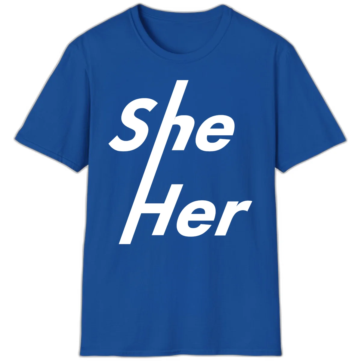 White text reading 'She/Her' with a diagonal forward slash on gray background, pronoun pride design in Royal