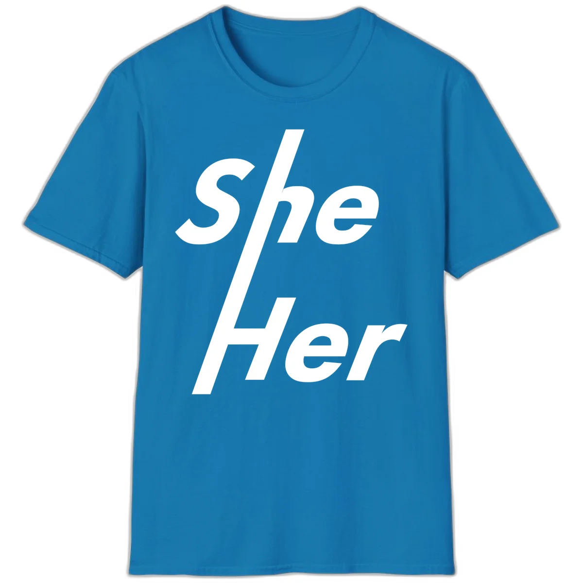 White text reading 'She/Her' with a diagonal forward slash on gray background, pronoun pride design in Sapphire