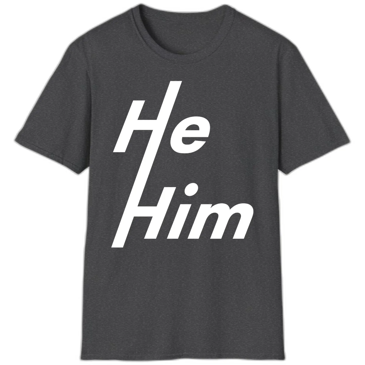 Minimalist design with hashtag symbol and 'e.Him' text in white on gray background, promoting he/him pronoun visibility and pride in Dark Heather