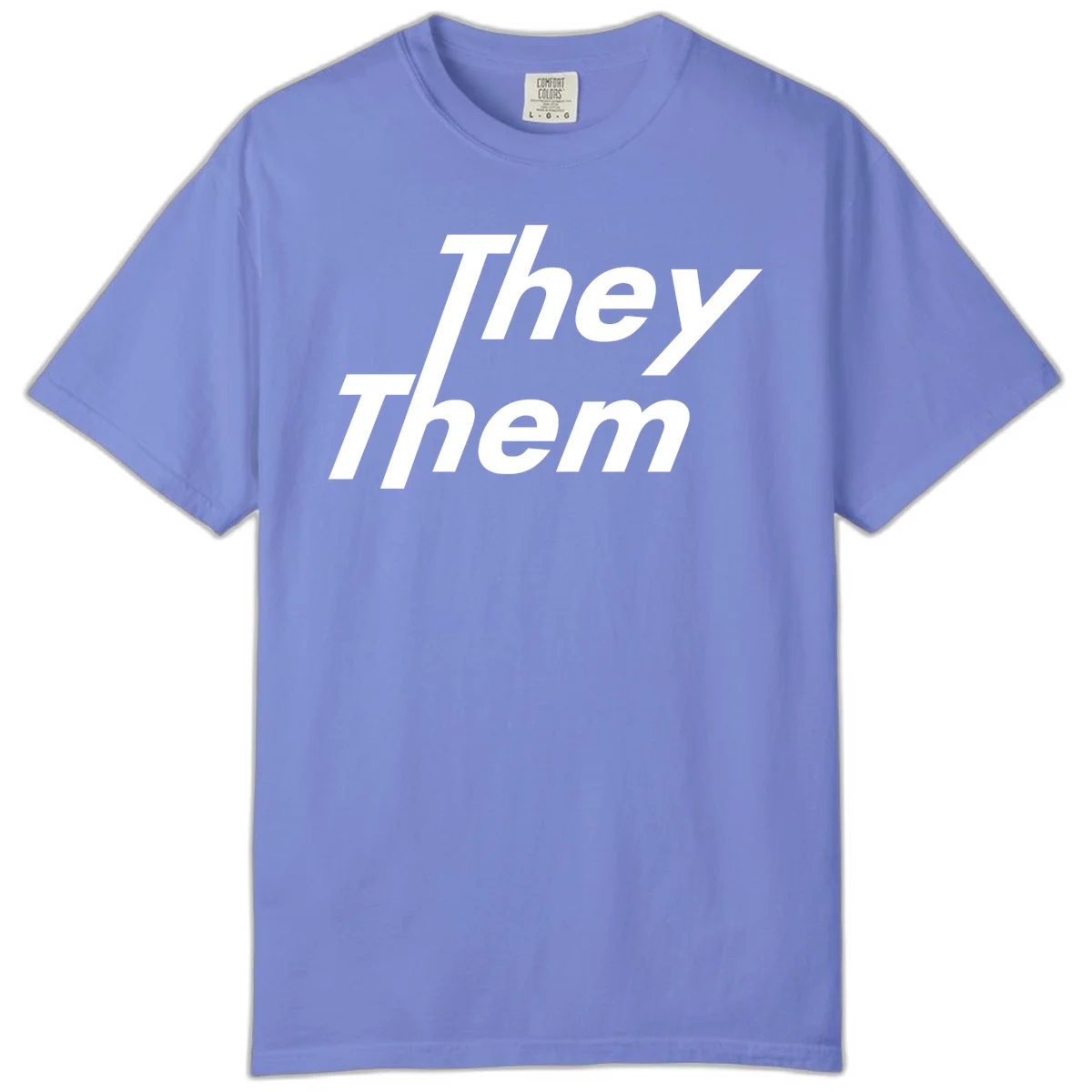 White italicized text reading 'they them' stacked vertically on gray background, pronoun pride design in Flo Blue