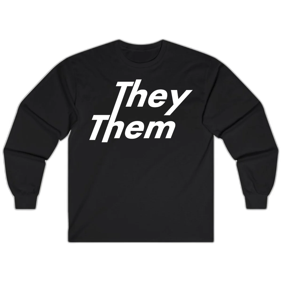 White italicized text reading 'they them' stacked vertically on gray background, pronoun pride design in Black