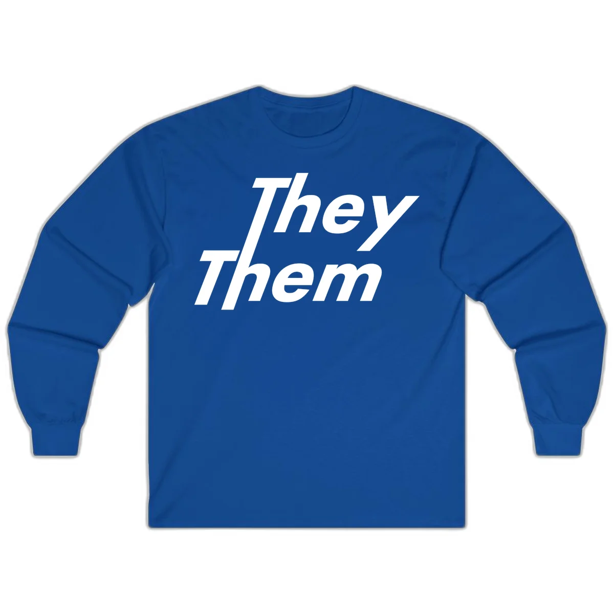White italicized text reading 'they them' stacked vertically on gray background, pronoun pride design in Royal