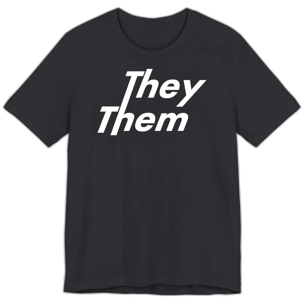 White italicized text reading 'they them' stacked vertically on gray background, pronoun pride design in Vintage Black