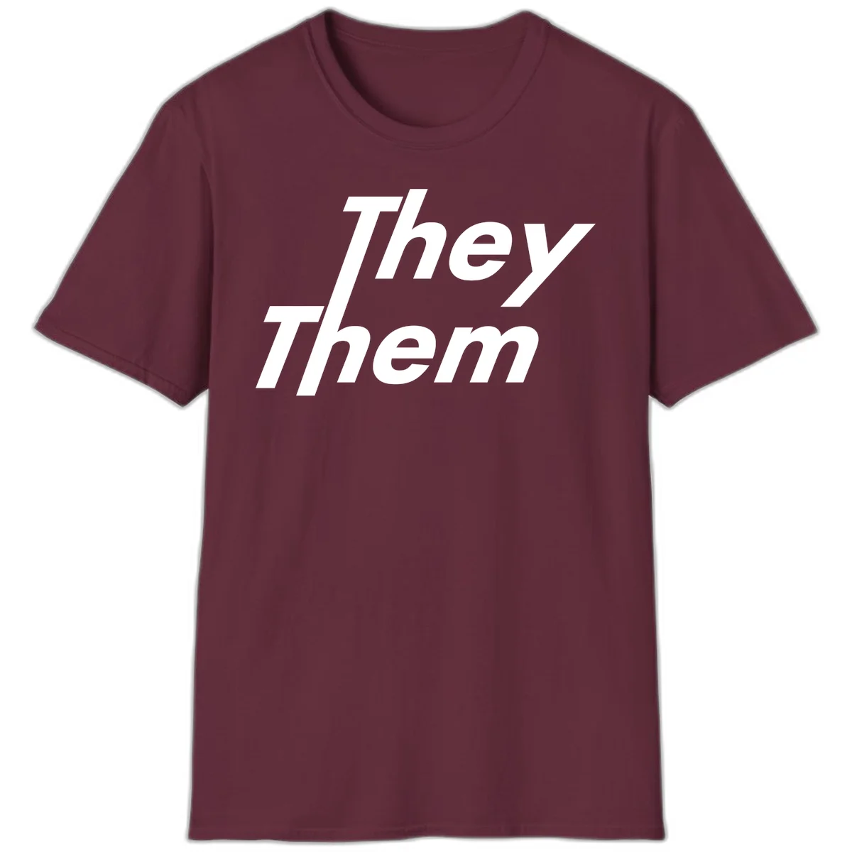 White italicized text reading 'they them' stacked vertically on gray background, pronoun pride design in Maroon