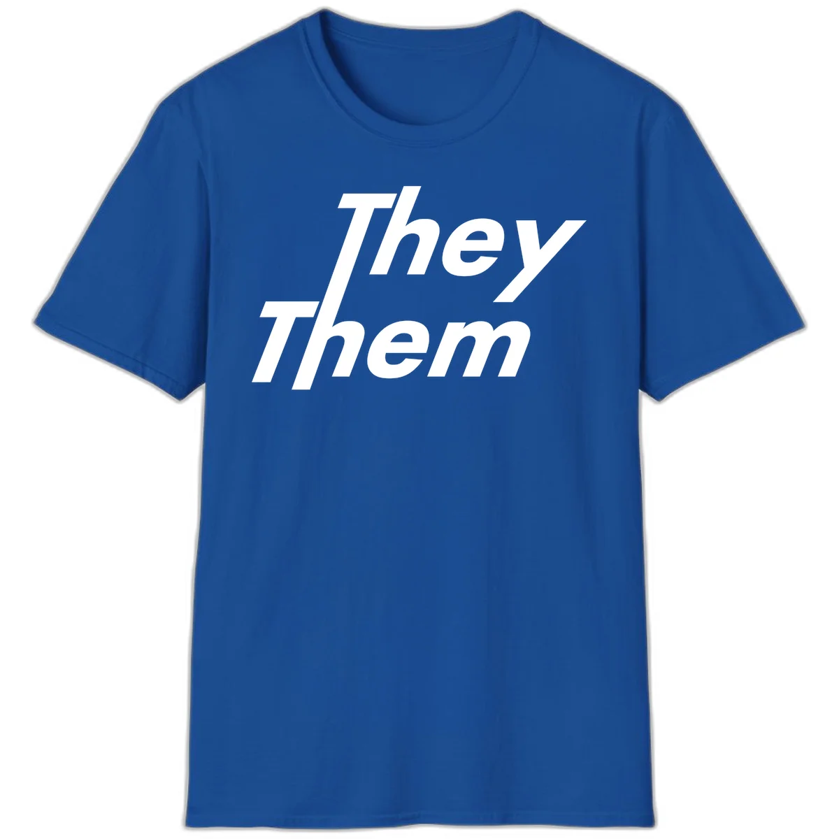 White italicized text reading 'they them' stacked vertically on gray background, pronoun pride design in Royal