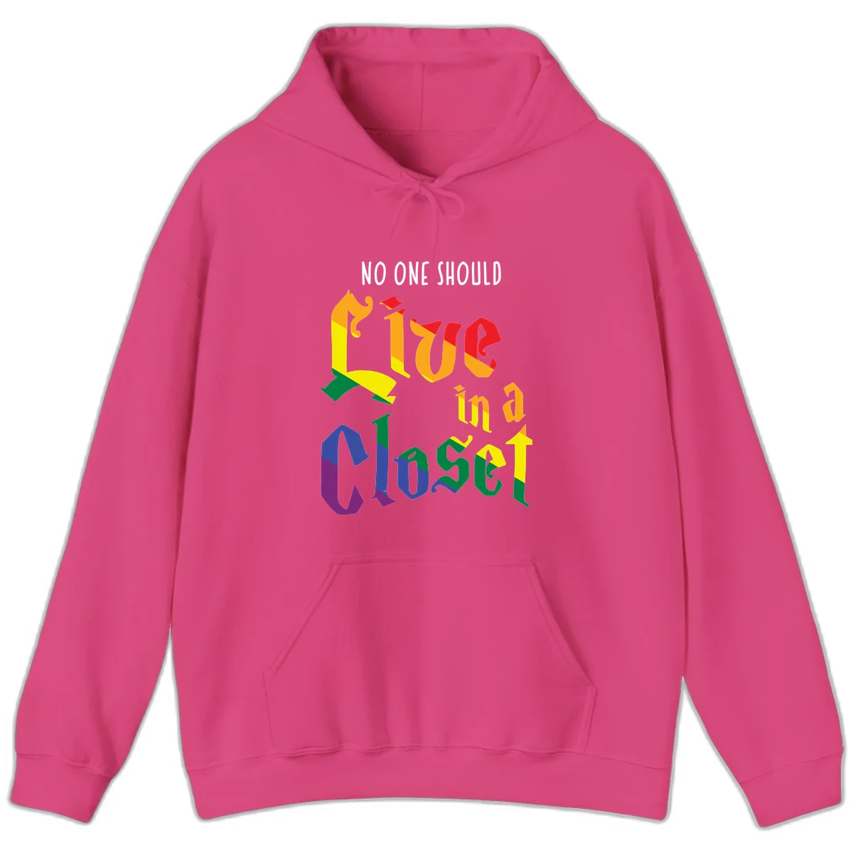 Rainbow gradient text reading 'NO ONE SHOULD LIVE IN A CLOSET' in bold, dimensional letters featuring pride flag colors on gray background in Heliconia