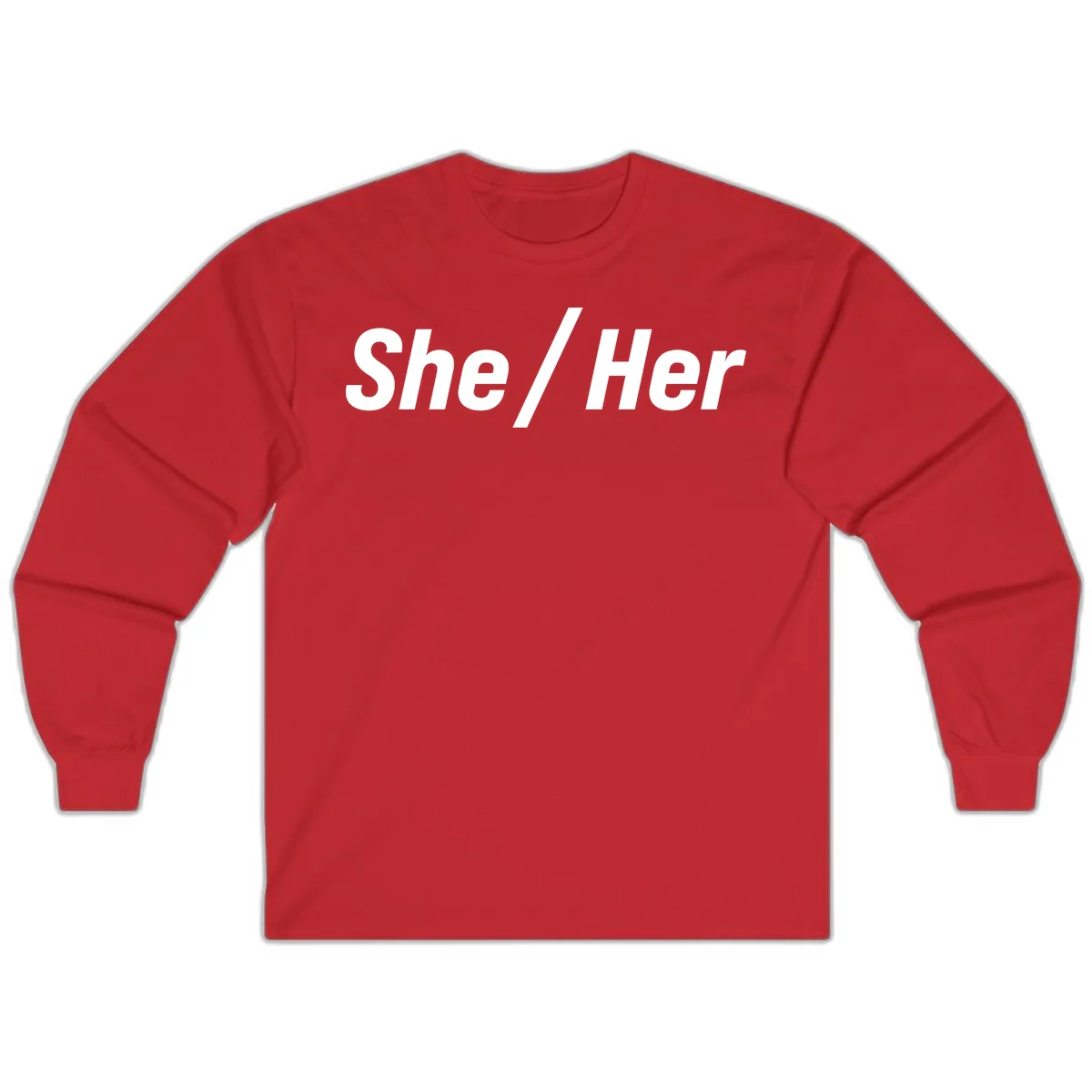 White text reading 'She / Her' in bold sans-serif font on gray background, pronoun statement design in Red