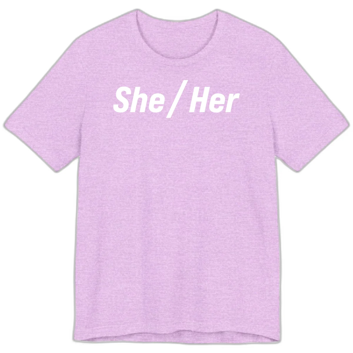 White text reading 'She / Her' in bold sans-serif font on gray background, pronoun statement design in Heather Prism Lilac