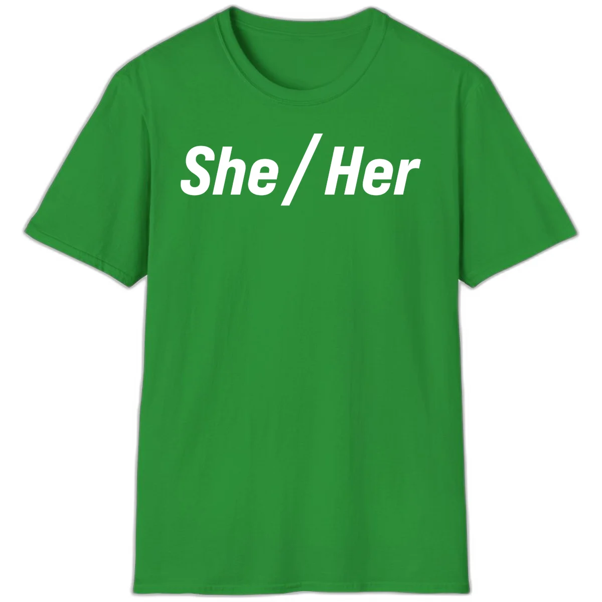 White text reading 'She / Her' in bold sans-serif font on gray background, pronoun statement design in Irish Green