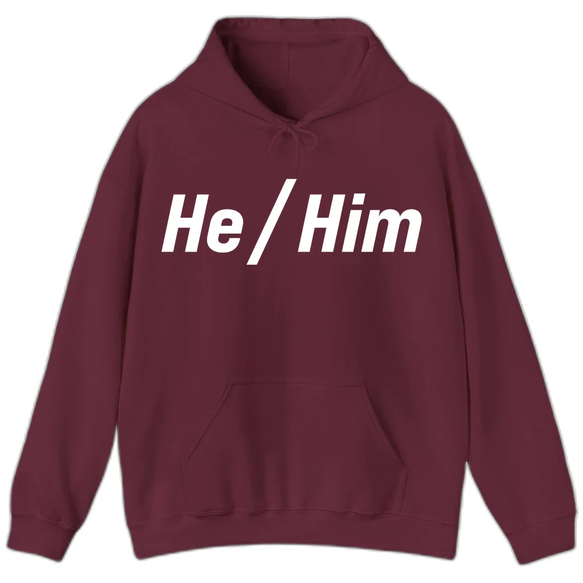 Bold white text reading 'He / Him' with forward slash on gray background for pronoun pride awareness in Maroon